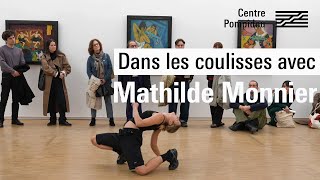 Dans les coulisses avec Mathilde Monnier  Centre Pompidou [upl. by Boorer]