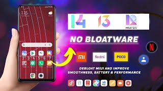 How to Debloat MIUI 14 FULLY  Detailed Video  Easy amp Latest Method [upl. by Llennoc]