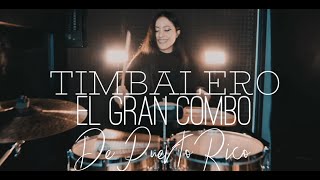 Timbalero  El Gran Combo De Puerto Rico  Timbal Cover Diana Llerena Timbalera [upl. by Paolo752]