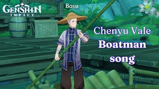 HD Chenyu Vale Boatman song  Bosu version Genshin Impact [upl. by Onafets]