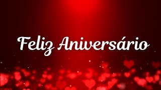 Feliz Aniversário  Mensagem De Aniversário  mensagem de aniversário para uma pessoa especial [upl. by Lachlan]