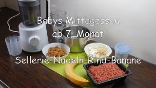 Babybrei Beikost Mittagsbrei 7Monat  Gemüse Kartoffel Fleisch  Sellerie Nudel Rind Banane [upl. by Lekram]