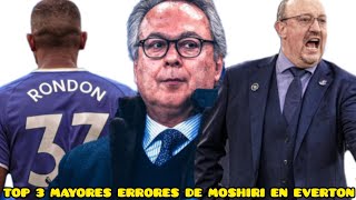 TOP 3 MAYORES ERRORES DE FARHAD MOSHIRI EN EVERTON [upl. by Carolle931]