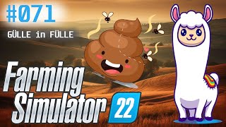 GÜLLE in FÜLLE  Landwirtschafts Simulator 22 LP Koop 071 [upl. by Llehsyar]