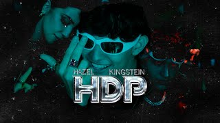 Hazel  HDP ft Kingstein Official Video [upl. by Alphonsine]