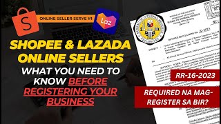 WHAT YOU NEED TO KNOW BEFORE REGISTERING BUSINESS  SHOPEE BIR RR 16 2023  Online Seller Serye 1 [upl. by Sairtemed]