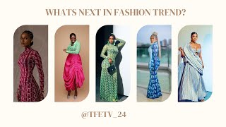 WHATs NEXT in Fashion Trend [upl. by Nacul]