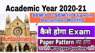 SEM V amp SEM III Exam Date  Paper Pattern  Time table  Final Year Exam 202021  UOM [upl. by Rowney]