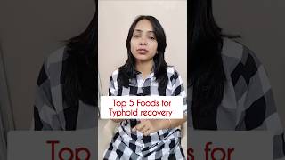 5 Best Foods for Typhoid Recovery ✌️🍌🍉🍇🥥 typhoid typhoiddiet foodsfortyphoid [upl. by Lombardi248]