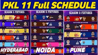 Pro Kabaddi Season 11 Full Schedule amp Time Table  PKL 11 Full Schedule  Kabaddi Sport [upl. by Starinsky]