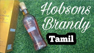 HOBSONS XR BRANDY Review in Tamil  Tamil Drinks Review  Brandy Review in tamil hobsonsxrbrandy [upl. by Cai]