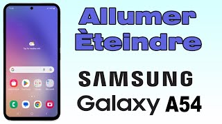 Comment éteindre un téléphone Samsung A54 [upl. by Blayze979]