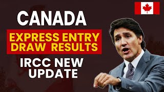 Canada Express Entry Draw Results 2024  IRCC New Update [upl. by Anail308]