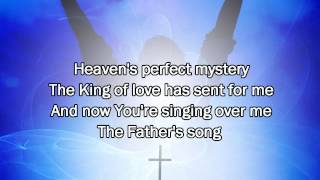 The Fathers Song  Matt Redman Best Worship Song with Lyrics [upl. by Aicenev482]