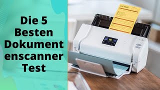 Die 5 Besten Dokumentenscanner Test 2023 [upl. by Layor]