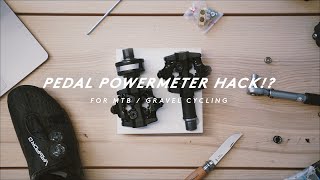 GRAVEL  MTB PEDAL POWERMETER HACK WITH FAVERO ASSIOMA [upl. by Lukey]