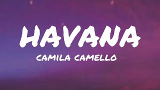 HAVANACamila Camello🎵Lyrics [upl. by Senskell836]