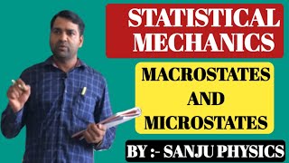 LEC1 Macrostates and Microstates [upl. by Modnarb]