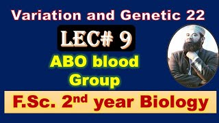 Biology chapter 22 Lecture No9 ABO blood Group system FSc 2nd Year [upl. by Arvad619]