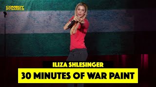 30 Minutes of Iliza Shlesinger War Paint [upl. by Sells241]