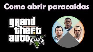 Como abrir paracaidas en GTA 5 pc [upl. by Liatris]