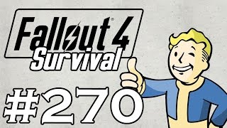 Lets Play Fallout 4  SURVIVAL  NO FAST TRAVEL  Part 270  Saugus Ironworks [upl. by Amyas463]