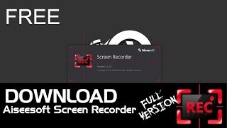 Download Screen Recorder Aiseesoft Screen Recorder dan Patch [upl. by Yalahs358]