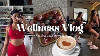 Wellness VLOG A healthy week in my life [upl. by Shari]