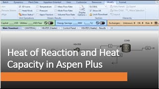 How to calculate Heat of Reaction and Heat Capacity in Aspen Plus A stepbystep Guide [upl. by Rasec]