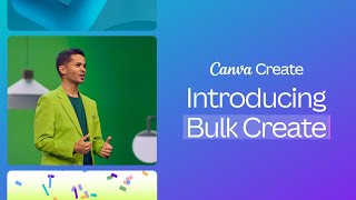 Canva Create 2024 Introducing Bulk Create [upl. by Louis]