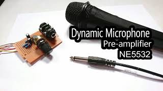 NE5532 dynamic microphone preamplifier [upl. by Eixel]