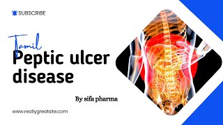 Pathophysiology of peptic ulcer  treatment diagnosis cause and signs and mnemonics in Tamil [upl. by Ecyt389]