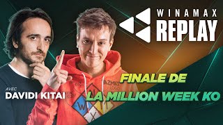 ♠♥♦♣ Winamax Replay  Finale de la Million Week KO avec Davidi Kitai Poker [upl. by Anigar]