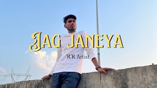 JAG JANEYA OFFICIAL VIDEO RR ARTIST [upl. by Perreault]