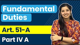 Fundamental Duties in Indian Constitution  Part IV A  Article 51A  Indian Polity [upl. by Mcgraw524]