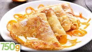 Recette de la Crêpes Suzette  750g [upl. by Ashraf]