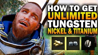 How To Get UNLIMITED Tungsten Nickle amp Titanium Assassins Creed Valhalla Tungsten Ingot [upl. by Kalvin]