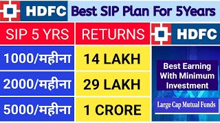 Best HDFC SIP Plan For 5 Years  Best Earning with Minimum Investment  Best mutual fund [upl. by Britteny748]