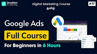 Google Ads Full Course in Tamil  6 Hours  Google Ads Tutorial in Tamil  17 [upl. by Ycam465]