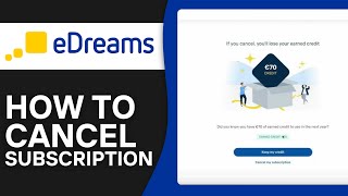 How to Cancel Edreams Prime Subscription on Website Full Guide [upl. by Melisande]