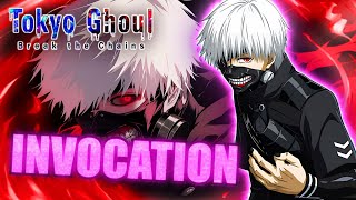 200X INVOCATION POUR LA GLOIRE TOKYO GHOUL BREAK THE CHAINS [upl. by Anig468]