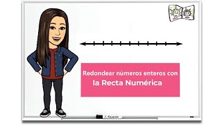 REDONDEAR CON LA RECTA NUMÉRICA [upl. by Bogoch]