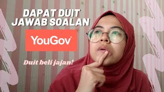 DAPAT DUIT HANYA JAWAB SOALAN SURVEY DI YOUGOV  BETUL KE MAIN2 JE [upl. by Jocelin]