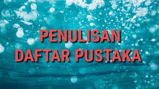 daftar pustaka yang baik dan benarpanduwindu [upl. by Salkin]