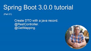 Spring Boot 300 tutorial part 01  DTO RestController amp GetMapping [upl. by Anera]