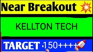 KELLTON TECH SHARE LATEST NEWS TODAYKELLTON TECH SHARE ANALYSISKELLTON TECH SHARE TARGET [upl. by Isied]