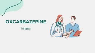 Oxcarbazepine Trileptal  Drug Rx Information [upl. by Neffets120]