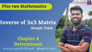 Inverse of a 33 Matrix malayalam class12 MathematicsChapter 4Part8 Matrix inverse in 1 minute [upl. by Harriett838]