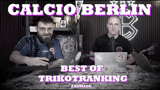 Calcio Berlin Best of Trikotranking Teil 3 [upl. by Touber]