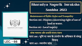 Section 166 amp 167 Of Bharatiya Nagarik Suraksha Sanhita 2023  Disputes as to immovable property [upl. by Bovill]